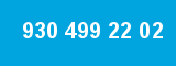 930 499 22 02 930 499 22 02